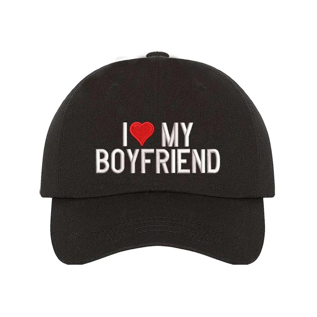 I Love My Boyfriend Baseball Hat