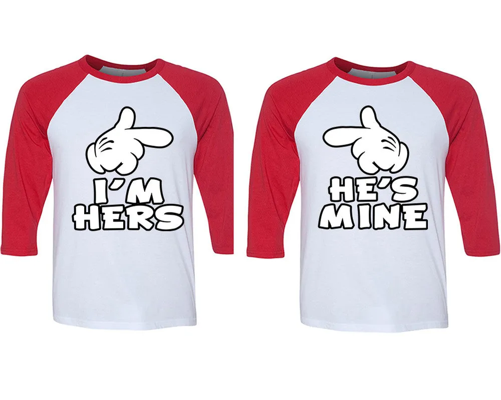 I'm Hers He's Mine Couple Baseball T Shirts, Matching Couple Baseball Shirts.